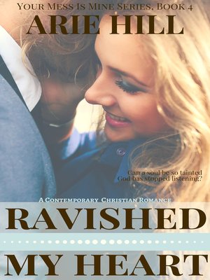 cover image of Ravished My Heart